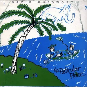 Pochette de No Particular Place de David Chesworth