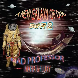 Pochette de New Galaxy of Dub: Sci Fi 2 de Mad Professor