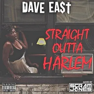 Pochette de Straight Outta Harlem de Dave East