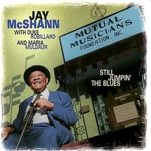 Pochette de Still Jumpin' the Blues: With Duke Robillard and Maria Muldaur de Jay McShann