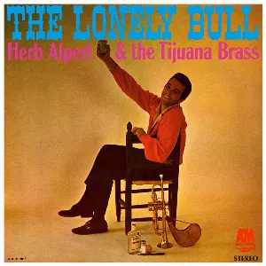 Pochette de The Lonely Bull de Herb Alpert & the Tijuana Brass