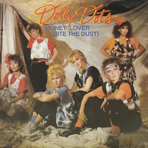 Pochette de Money Lover (Bite the Dust) / Sick of Your Games de Dolly Dots