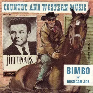 Pochette de Bimbo / Mexican Joe de Jim Reeves