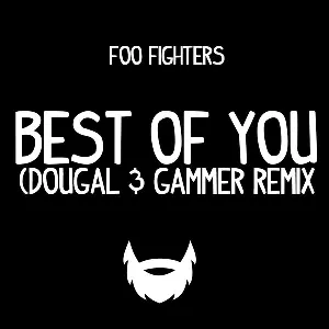 Pochette Best of You (Dougal & Gammer remix)