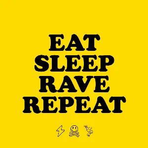 Pochette Eat, Sleep, Rave, Repeat