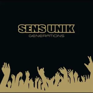 Pochette de Générations de Sens Unik