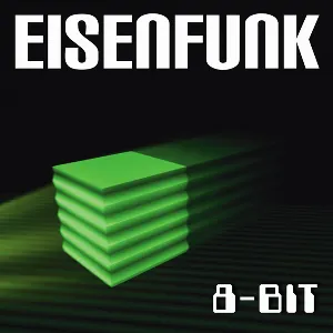 Pochette de 8-Bit de Eisenfunk