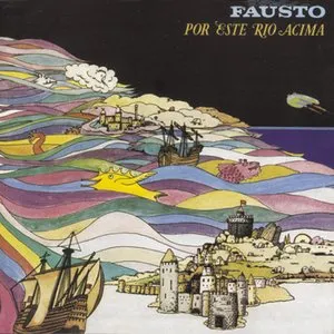 Pochette de Por este rio acima de Fausto