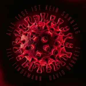 Pochette de Alle Tage ist kein Sonntag / Weinen sollst du de Till Lindemann