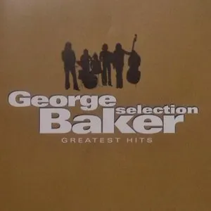 Pochette de Greatest Hits de George Baker Selection