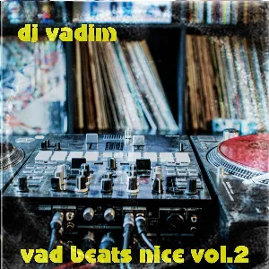 Pochette de DJ Vadim - Vads Beats Nice Vol.2 de DJ Vadim