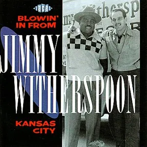 Pochette de Blowin' In From Kansas City de Jimmy Witherspoon