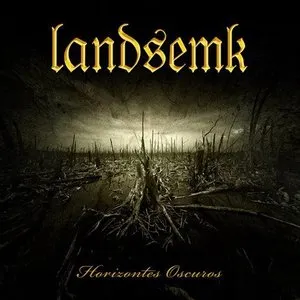 Pochette de Horizontes oscuros de Landsemk
