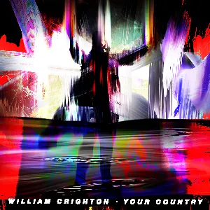 Pochette de Your Country de William Crighton