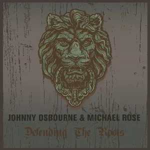 Pochette Johnny Osbourne & Michael Rose Defending The Roots