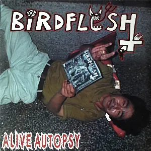 Pochette de Alive Autopsy de Birdflesh