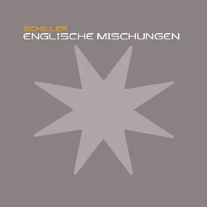 Pochette de Englische Mischungen de Schiller