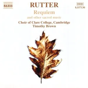 Pochette de Requiem and Other Sacred Music de Choir of Clare College, Cambridge - John Rutter