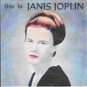 Pochette This Is Janis Joplin