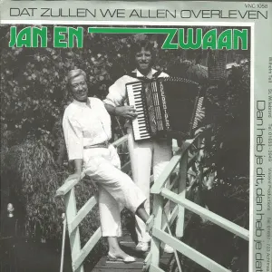 Pochette de Dat zullen we allen overleven / Dan heb je dit, dan heb je dat de Jan & Zwaan