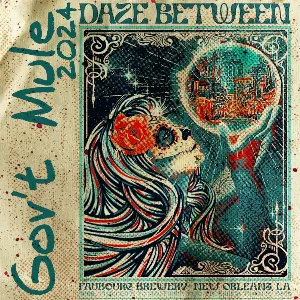 Pochette de 2024-05-01: Daze Between New Orleans de Gov’t Mule