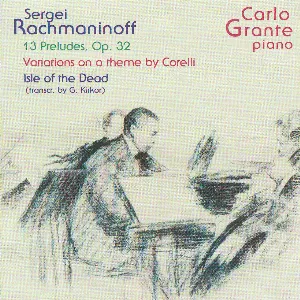 Pochette 13 Preludes, op. 32 / Variations on a Theme by Corelli / Isle of the Dead