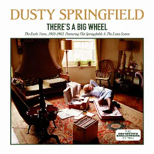 Pochette There’s a Big Wheel: The Early Years, 1958 - 1962