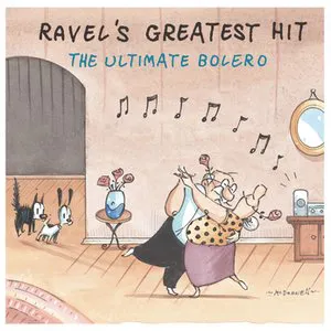 Pochette Ravel's Greatest Hit: The Ultimate Bolero