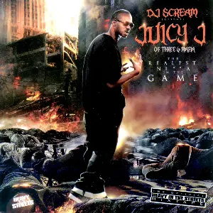 Pochette de Realest Nigga in the Game de DJ Scream - Juicy J