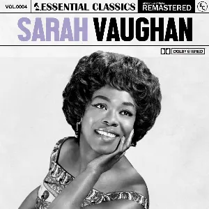 Pochette Essential Classics, Vol.4: Sarah Vaughan (Remastered)