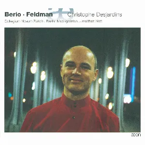 Pochette de Berio / Feldman de Morton Feldman - Jonathan Nott - Luciano Berio