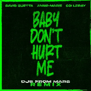 Pochette Baby Don’t Hurt Me (DJs From Mars remix)