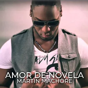 Pochette de Amor de novela de Martin Machore