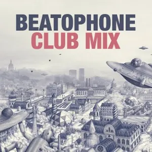 Pochette Beatophone (Club Mix)