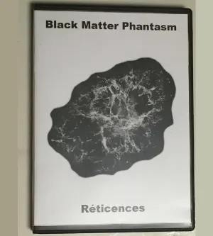 Pochette de Réticences de Black Matter Phantasm