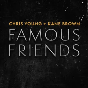 Pochette de Famous Friends de Kane Brown