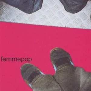 Pochette de Femmepop demo de Femmepop
