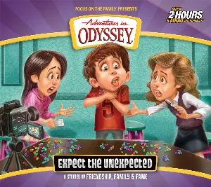 Pochette de Volume 65: Expect the Unexpected de Adventures in Odyssey