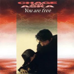 Pochette de You Are Free de CHAGE and ASKA