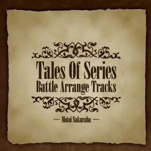 Pochette de Tales Of Series Battle Arrange Tracks de Motoi Sakuraba