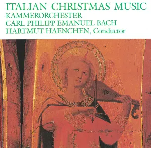 Pochette de Italian Christmas Music de Hartmut Haenchen - Kammerorchester Carl Philipp Emanuel Bach