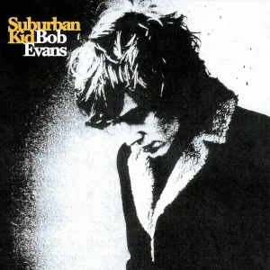 Pochette de Suburban Kid de Bob Evans