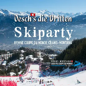 Pochette de Skiparty - Hymne coupe du monde Crans-Montana de Oesch's die Dritten