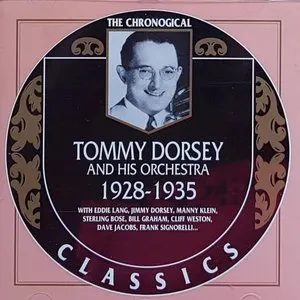 Pochette de The Chronological Classics: Tommy Dorsey and His Orchestra 1928–1935 de Tommy Dorsey and His Orchestra