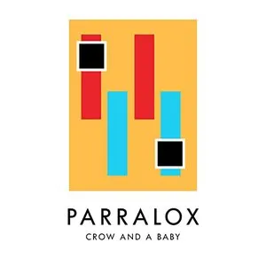Pochette de Crow and a Baby de Parralox