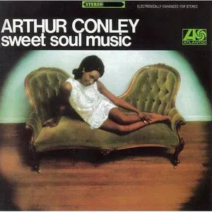 Pochette Sweet Soul Music: The Best of Arthur Conley