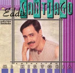 Pochette de Mi historia de Eddie Santiago