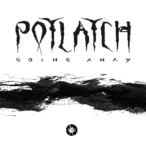 Pochette de Going Away de Potlatch