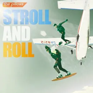 Pochette de STROLL AND ROLL de the pillows