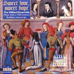Pochette de Sweet Love, Sweet Hope de The Hilliard Ensemble